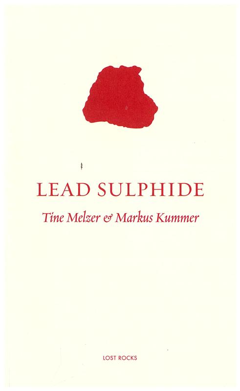 Lead sulphide / Tine Melzer ; Markus Kummer cover
