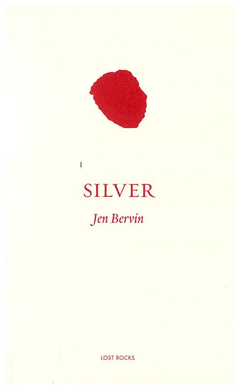 Silver / Jen Bervin cover