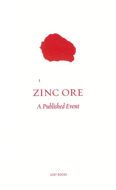 Zinc ore / A Published Event cover