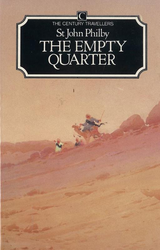 The empty quarter : being a description of the Great South Desert of Arabia known as Rub' al Khali / H. St. John B. Philby cover