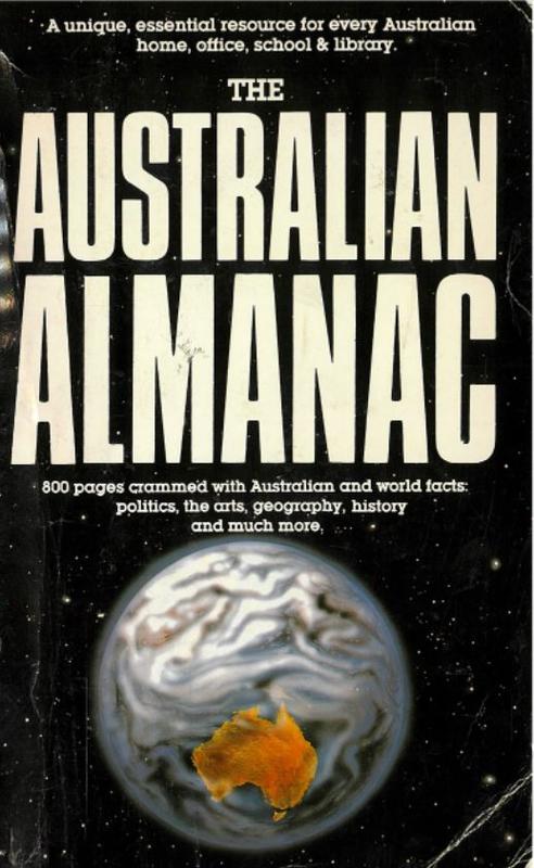 The Australian almanac / editor-in-chief, Angus Cameron cover