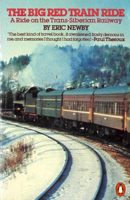 The big red train ride / Eric Newby cover