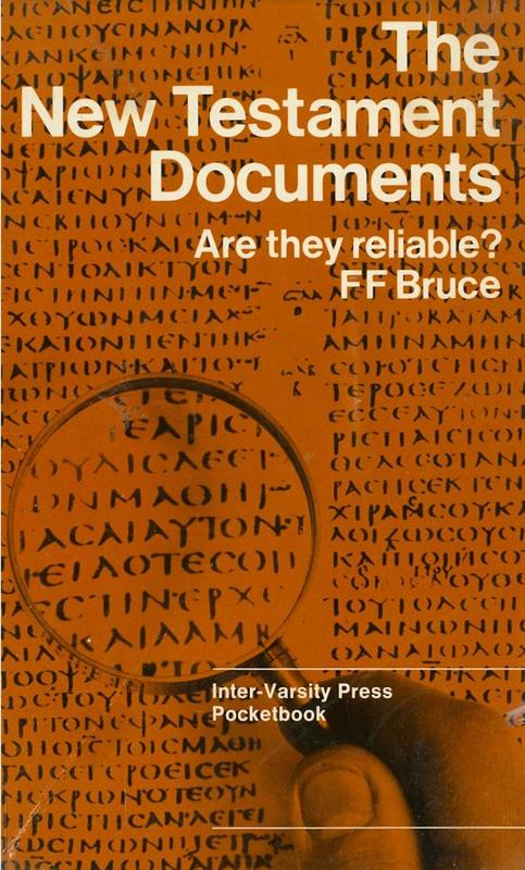 The New Testament documents / by F. F. Bruce cover