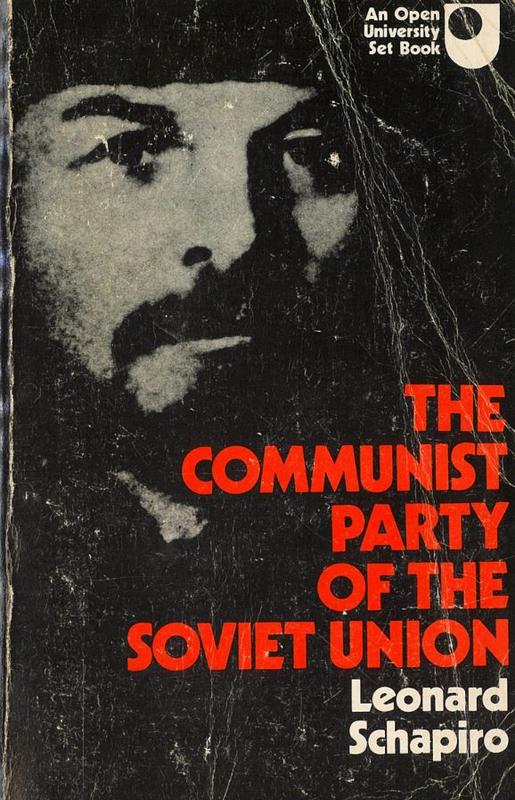 The Communist Party of the Soviet Union / by Leonard Schapiro cover