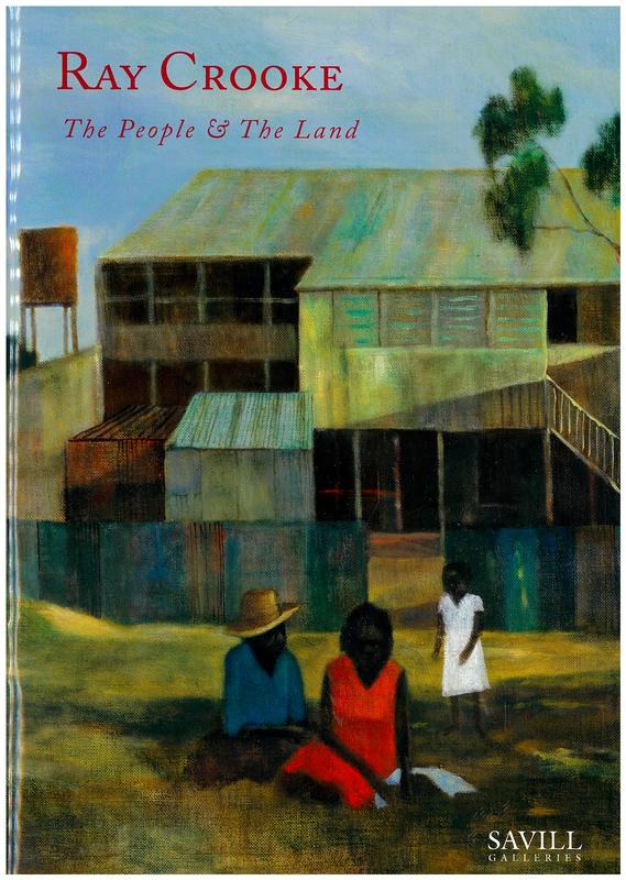 Ray Crooke : the people & the land : 4 May - 2 June 2011 cover