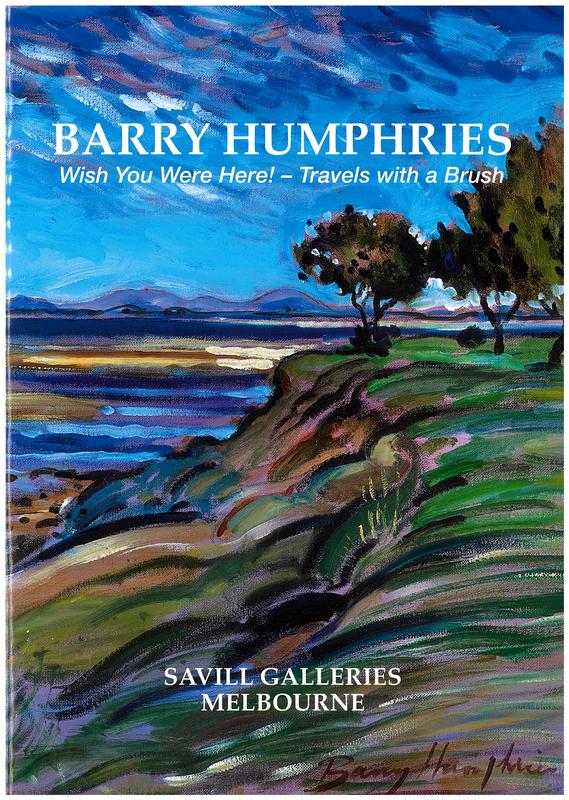 Barry Humphries : wish you were here! - travels with a brush cover