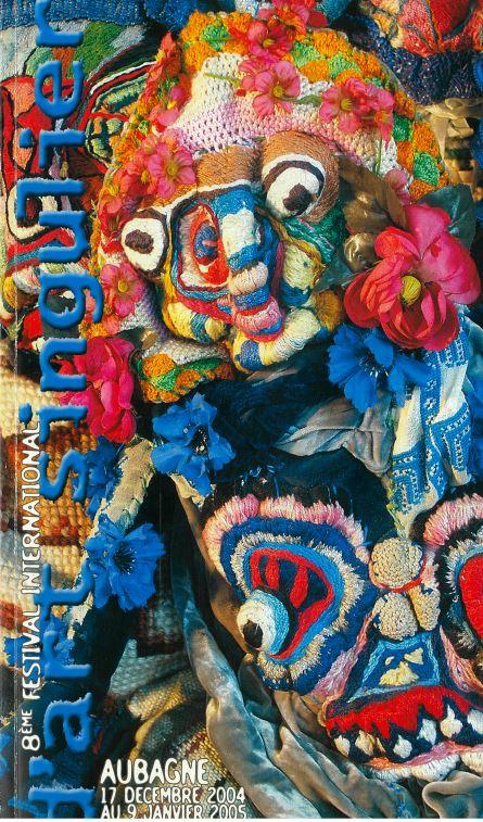 8éme festival international d'art singulier : Aubagne, 17 Decembre 2004 au 9 Janvier 2005 / Compagnie d'Art Singulier cover