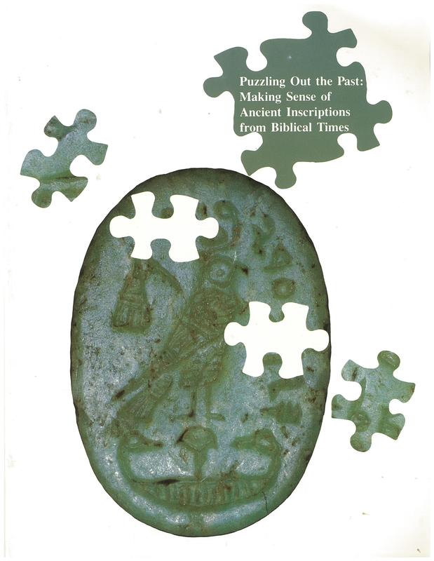 Puzzling out the past : making sense of ancient  inscriptions from biblical times cover