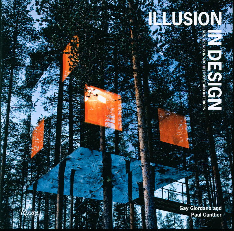 Illusion in design : new trends in architecture and interiors / Gay Giordano and Paul Gunther cover