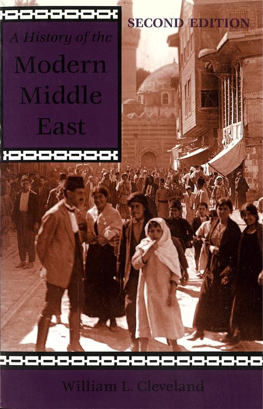 A history of the modern Middle East / William L. Cleveland cover