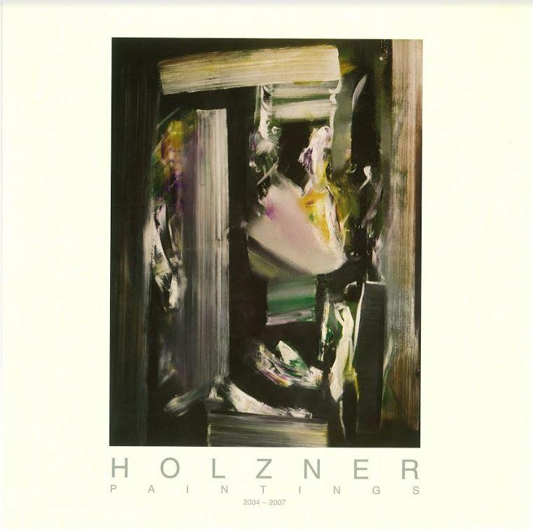 Holzner paintings : 2004-2007 / [Anton Holzner] cover