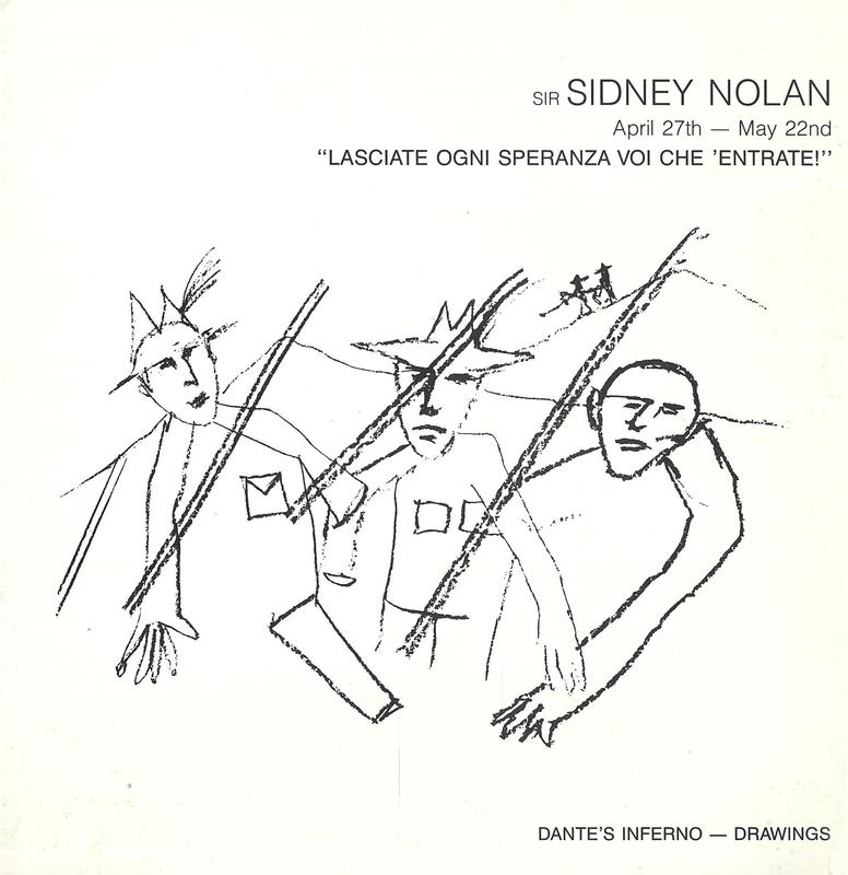 Sir Sidney Nolan : "lasciate ogni speranza voi che 'entrate!" : Dante's inferno - drawings : April 27th-May 22nd / Rex Irwin Art Dealer cover