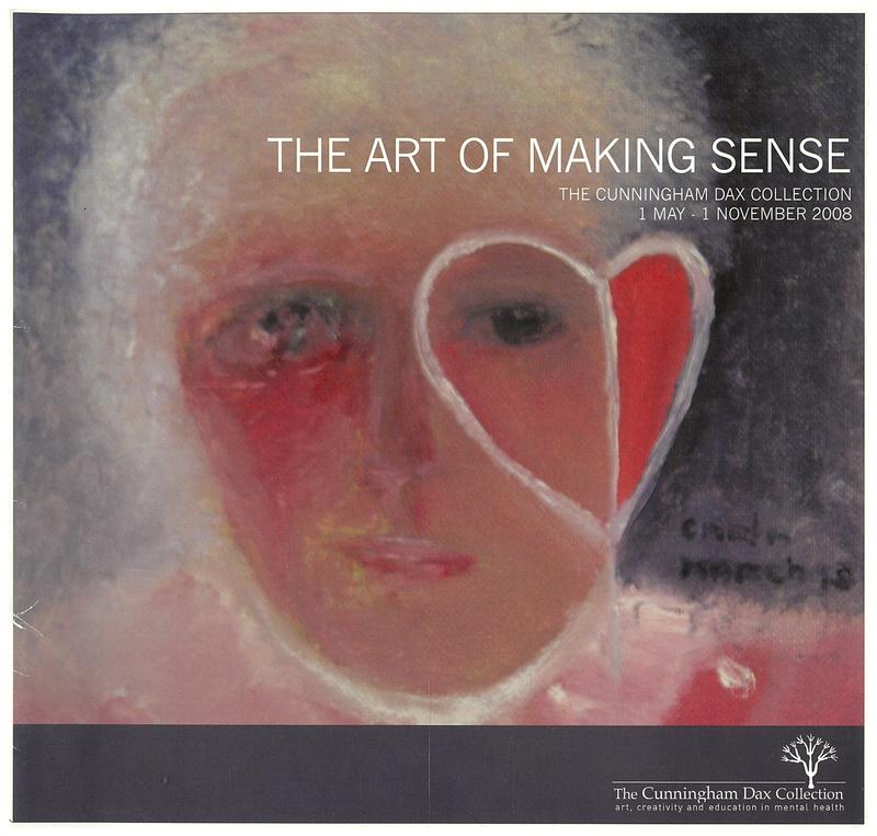 The art of making sense : The Cunningham Dax Collection : 1 May - 1 November 2008 cover