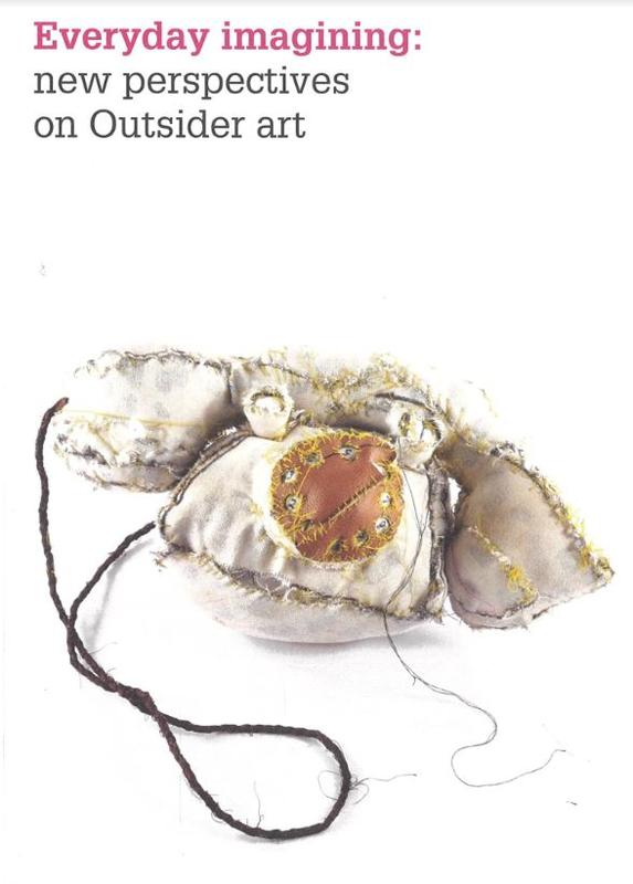 Everyday imagining : new perspectives on outsider art / [curator, Joanna Bosse] cover