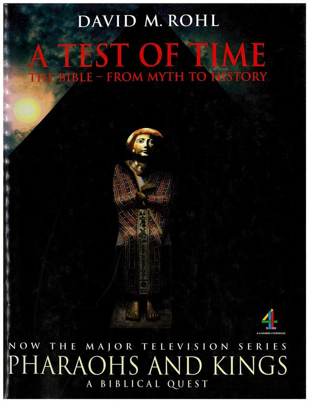 A test of time : volume 1 : the Bible from myth to history / by David M. Rohl cover