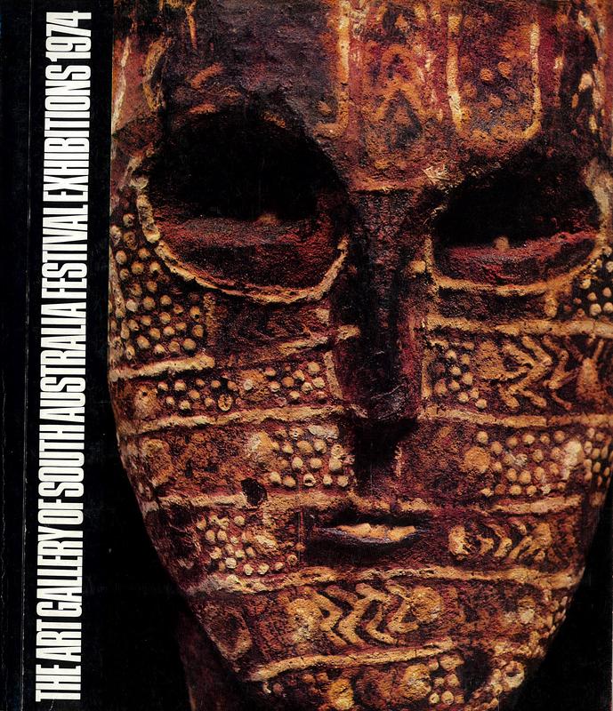 The Art Gallery of South Australia : festival exhibitions 1974 cover