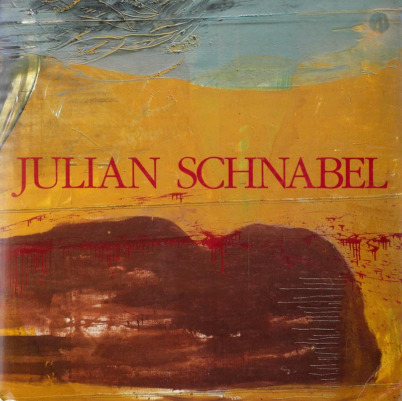 Julian Schnabel / text by Gert Schiff cover