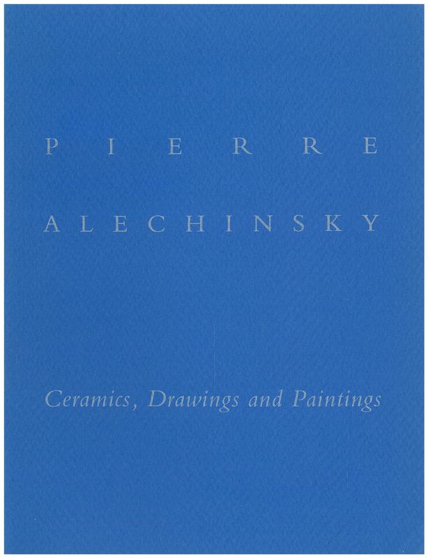 Pierre Alechinsky : new work : pains de terre emaille, Flora Danica drawings, revalorisations cover