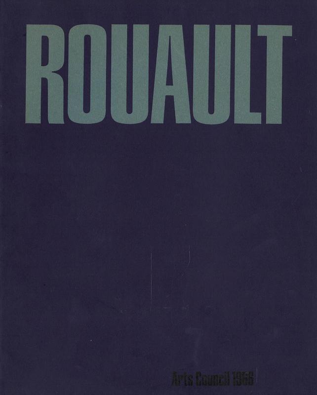 Rouault : an exhibition of paintings, drawings and documents / arranged by the Arts Council of Great Britain cover
