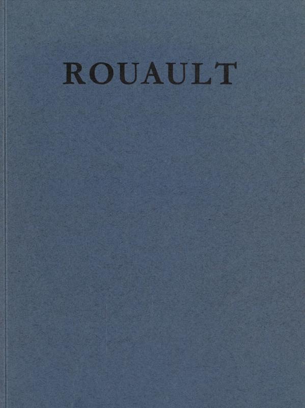 Rouault 1871-1958 : paintings, watercolours, gouaches and the fourteen aquatints for Les Fleurs du Mal cover