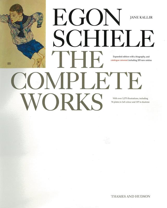 Egon Schiele : the complete works / Jane Kallir cover