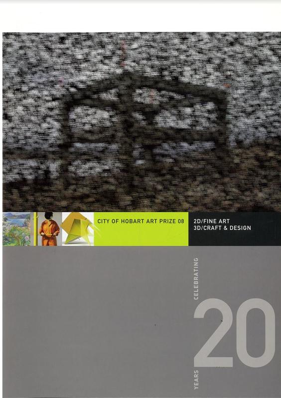 City of Hobart art prize 08 : 2D fine art, 3D craft & design : celebrating 20 years / Hobart City Council cover