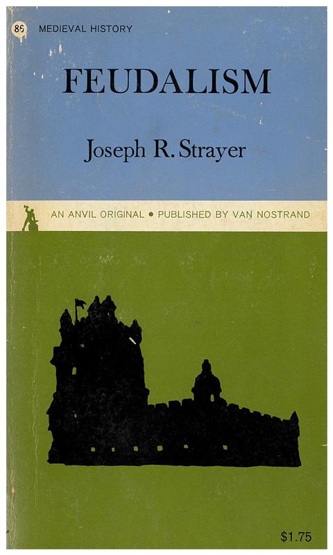 Feudalism / Joseph R. Strayer cover