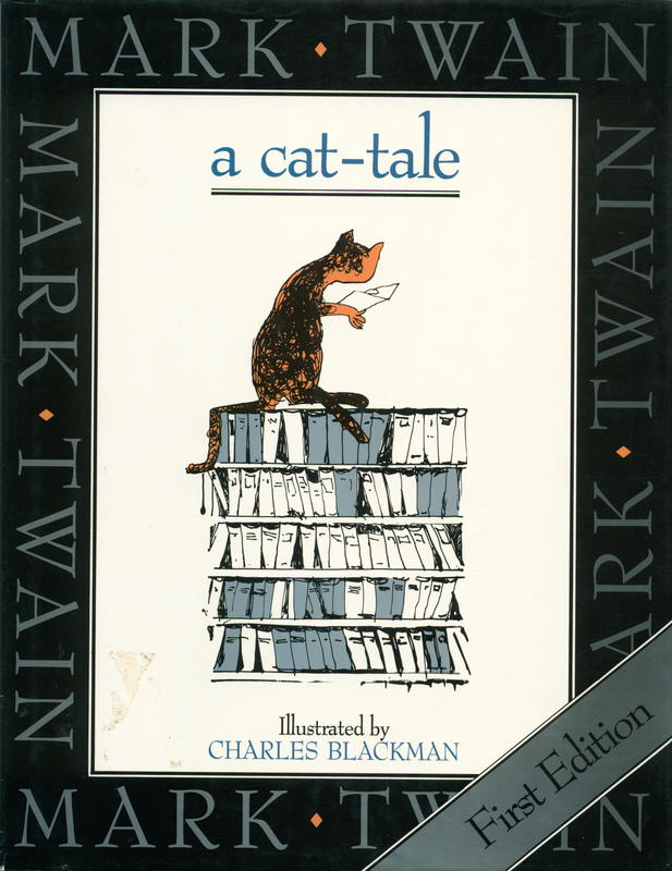 A cat-tale / Mark Twain ; illustrated by Charles Blackman cover
