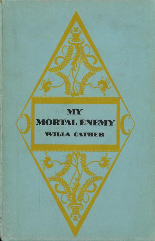 My mortal enemy / Willa Cather cover