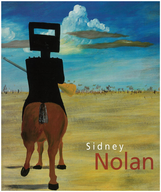 Sidney Nolan / Barry Pearce ; with an introduction by Edmund Capon ; and contributions by Frances Lindsay and Lou Klepac cover