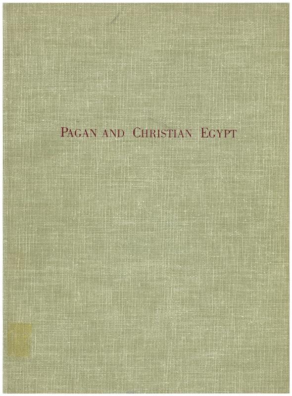 Pagan and Christian Egypt : Egyptian art from the first to the tenth century AD cover