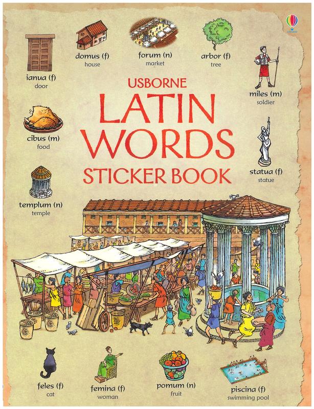 Usborne Latin words sticker book / Jonathan Sheikh-Miller ; illustrated by Stephen Cartwright ; designed by Tom Lalonde ; Latin consultant, Anne Dicks cover