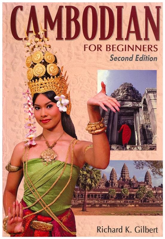 Cambodian for beginners / Richard K. Gilbert cover