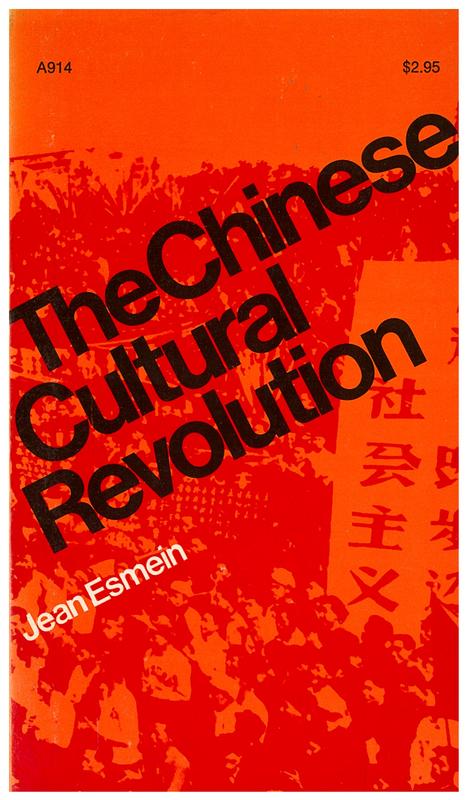 The Chinese Cultural Revolution / Jean Esmein ; translated by W. J. F. Jenner cover