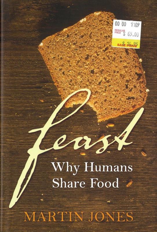Feast : why humans share food / Martin Jones cover