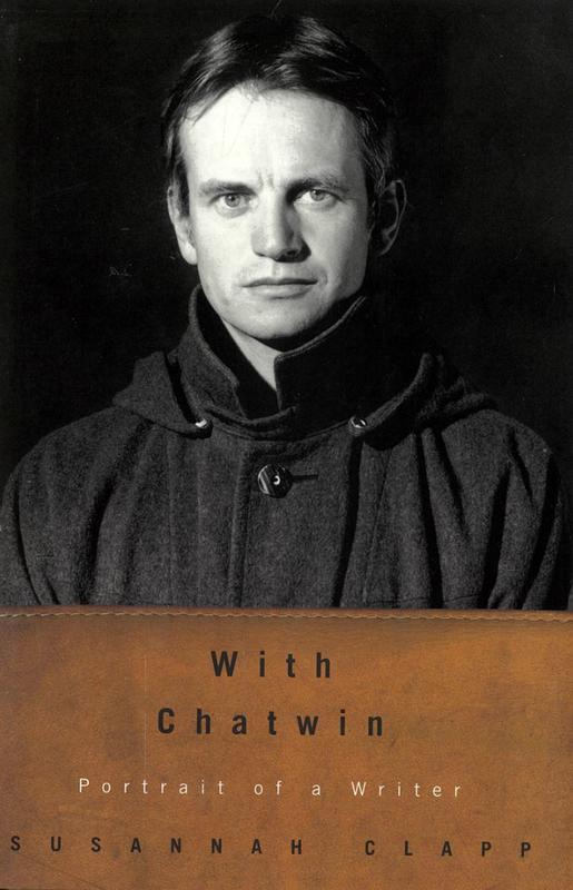 With Chatwin : portrait of a writer / Susannah Clapp cover