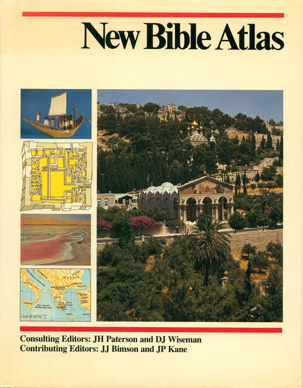 New Bible atlas / J. J. Bimson [and four other editors] cover