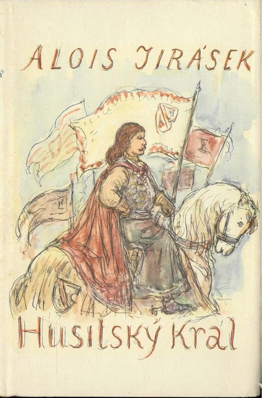 Husitsky kral : vyjevy z velkeho dramatu : II / Alois Jirasek cover