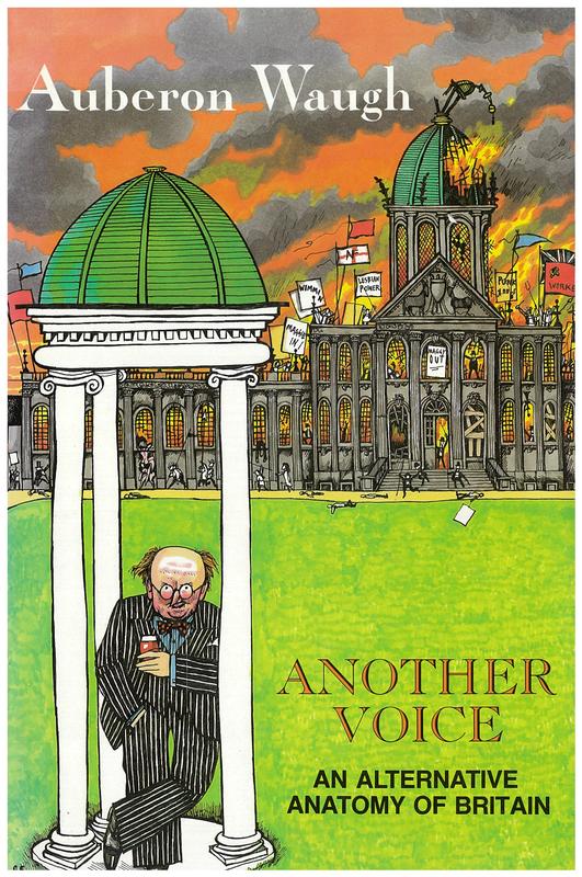 Another voice : an alternative anatomy of Britain / Auberon Waugh cover