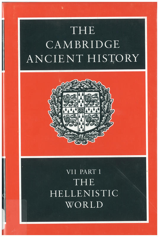 The Cambridge ancient history : volume 7, part 1, the Hellenistic world / Edited by F. W. Walbank, A.E. Astin, M. W. Fredriksen and R. M. Ogilvie cover