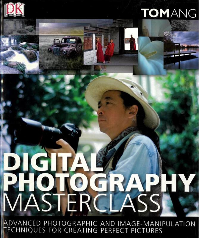 Digital photography masterclass / Tom Ang cover