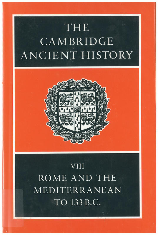 The Cambridge ancient history : volume 8, Rome and the Mediterranean to 133 BC cover