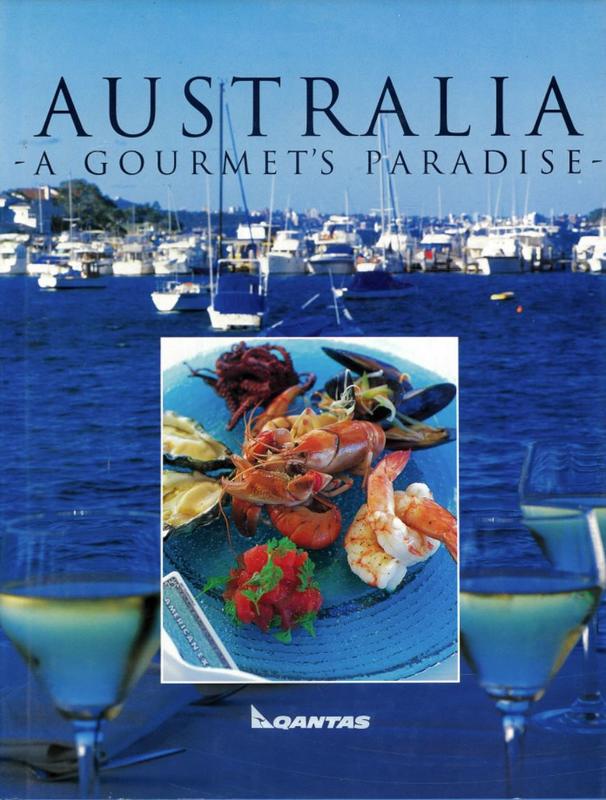 Australia : a gourmet's paradise / [managing editor, Clare Wallis] cover