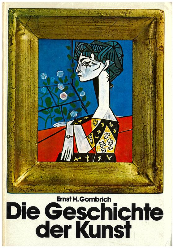 Die geschichte der kunst / Ernst H. Gombrich cover