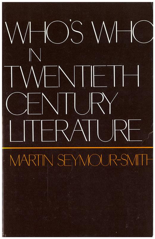 Who's who in twentieth century literature / Martin Seymour-Smith cover