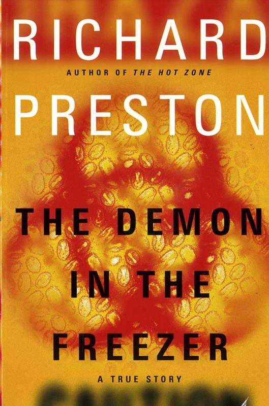 The demon in the freezer : a true story / Richard Preston cover