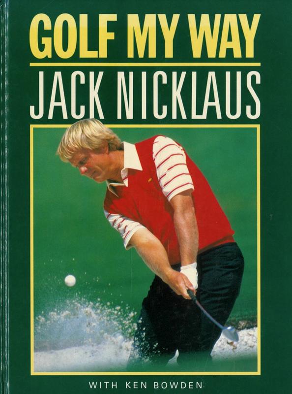 Golf my way / by Jack Nicklaus with Ken Bowden ; illustrated by Jim McQueen cover