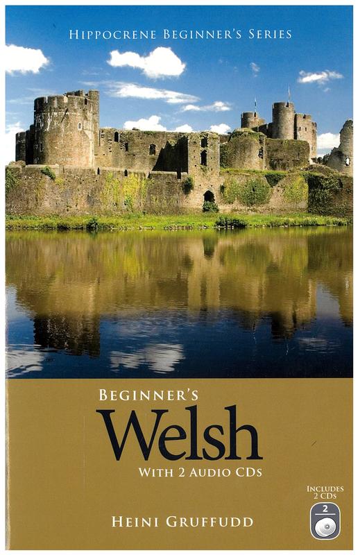Beginner's Welsh : with 2 audio CDs / Heini Gruffudd cover