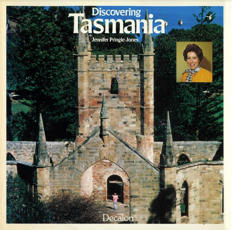 Discovering Tasmania : Australia's holiday wonderland / Jennifer Pringle-Jones cover