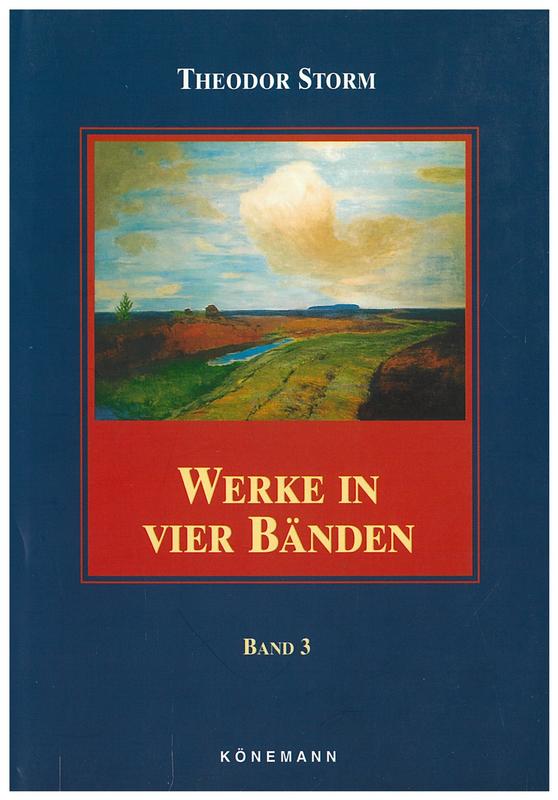 Werke in vier banden : band 3 / Theodor Storm cover
